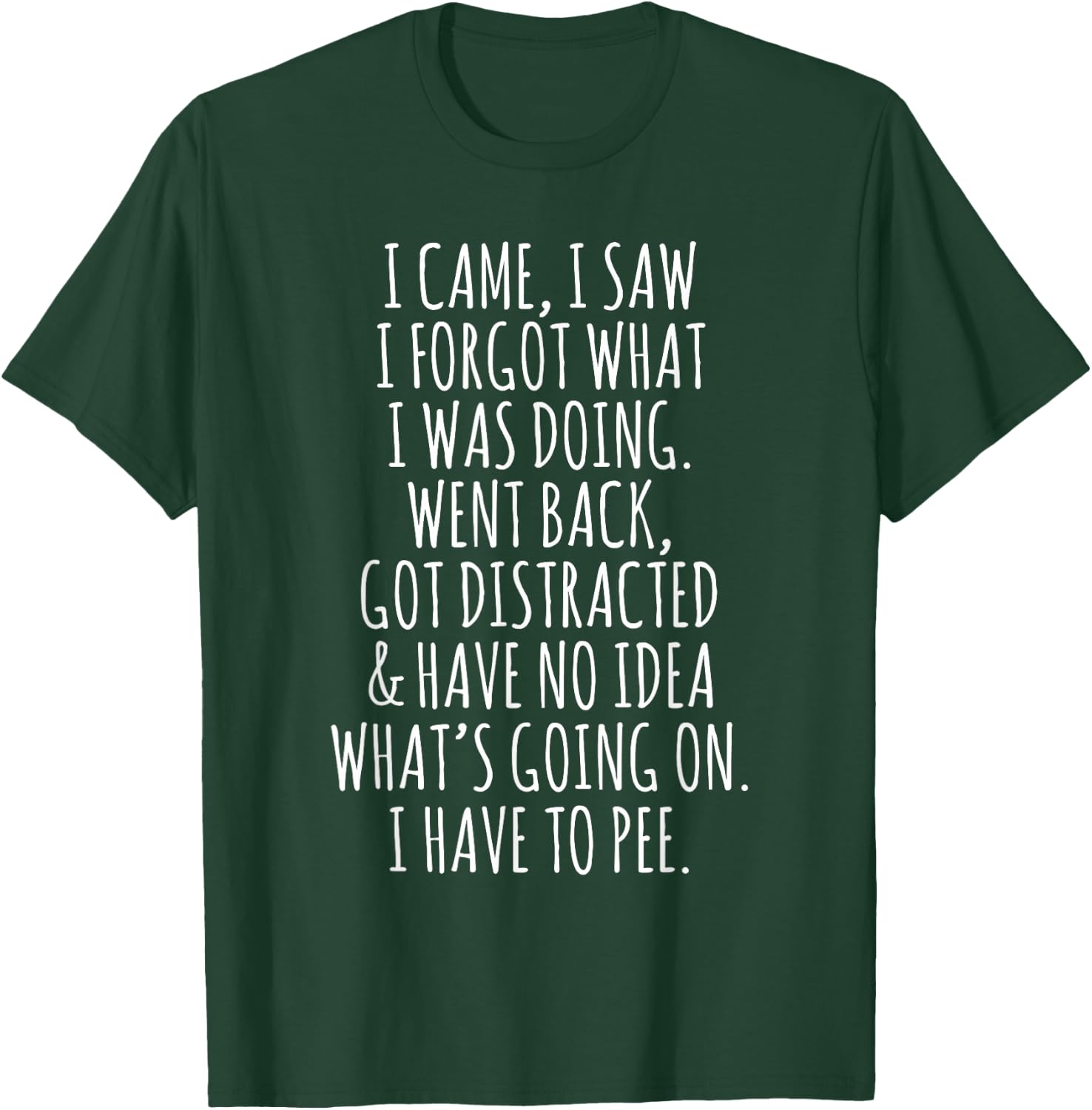 Funny Senior Citizen I Came I Saw I Forgot What I Was Doing T-Shirt - T-Shirt | Forest