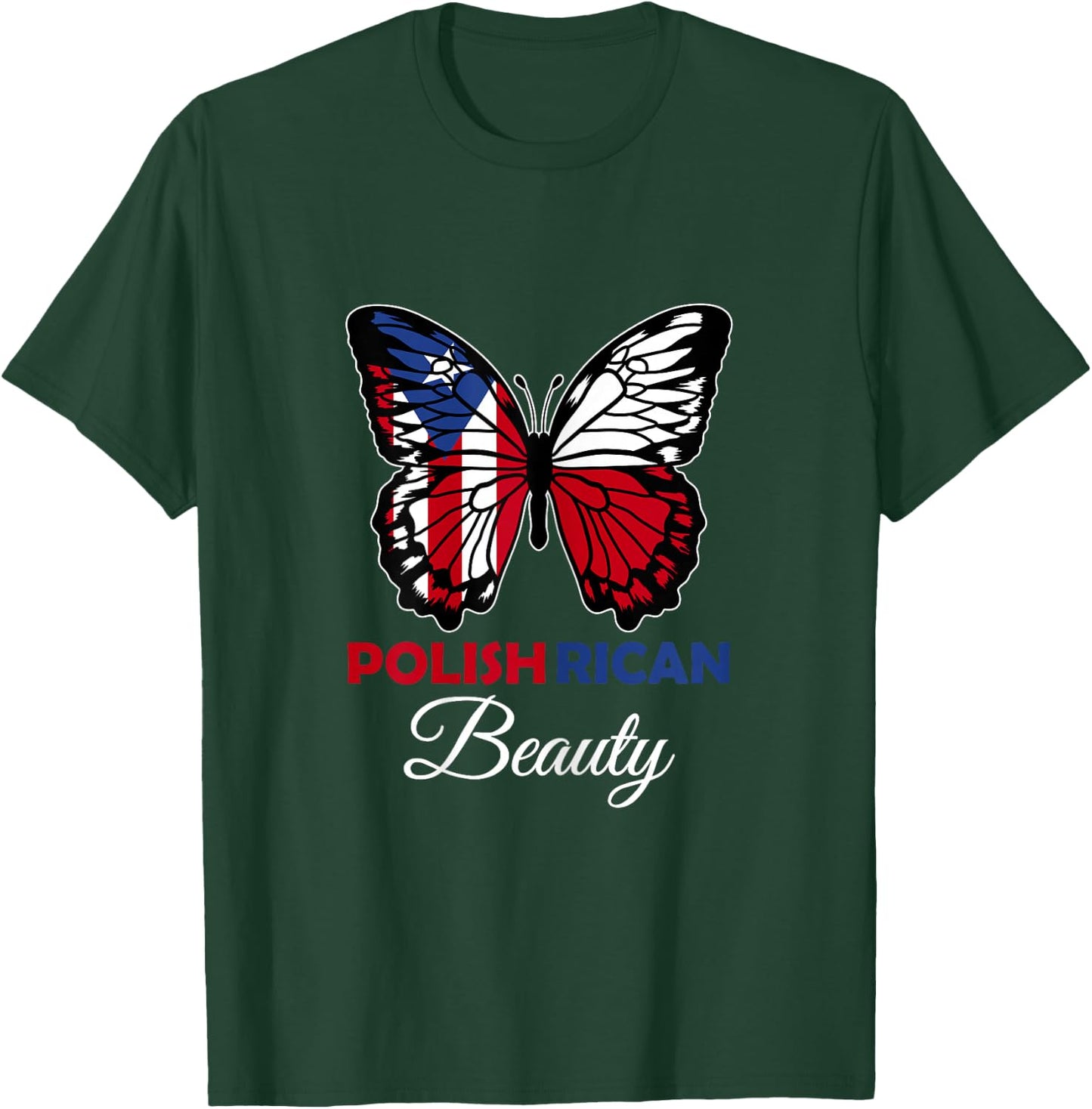 Polish Rican Beauty Butterfly Puerto Rico and Polska T-Shirt - T-Shirt | Forest