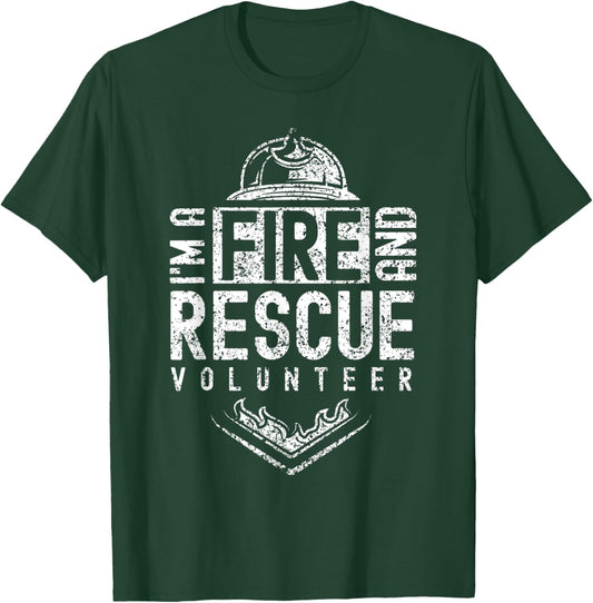I'm A Fire And Rescue Volunteer Firefighter Voluntary T-Shirt - T-Shirt | Forest