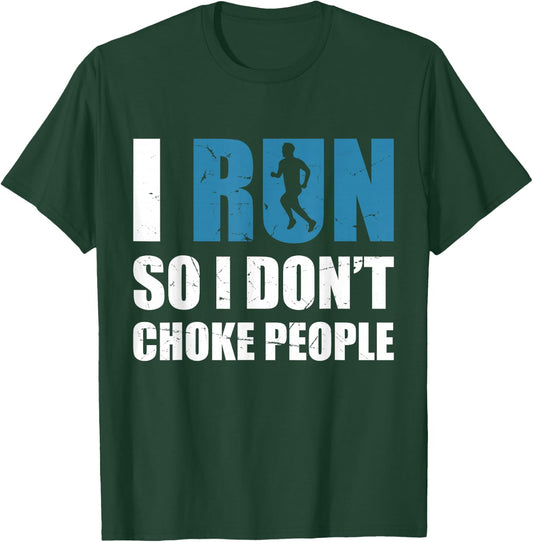 Funny Sarcastic Running Cardio Fitness Sprinter Humor T-Shirt - T-Shirt | Forest