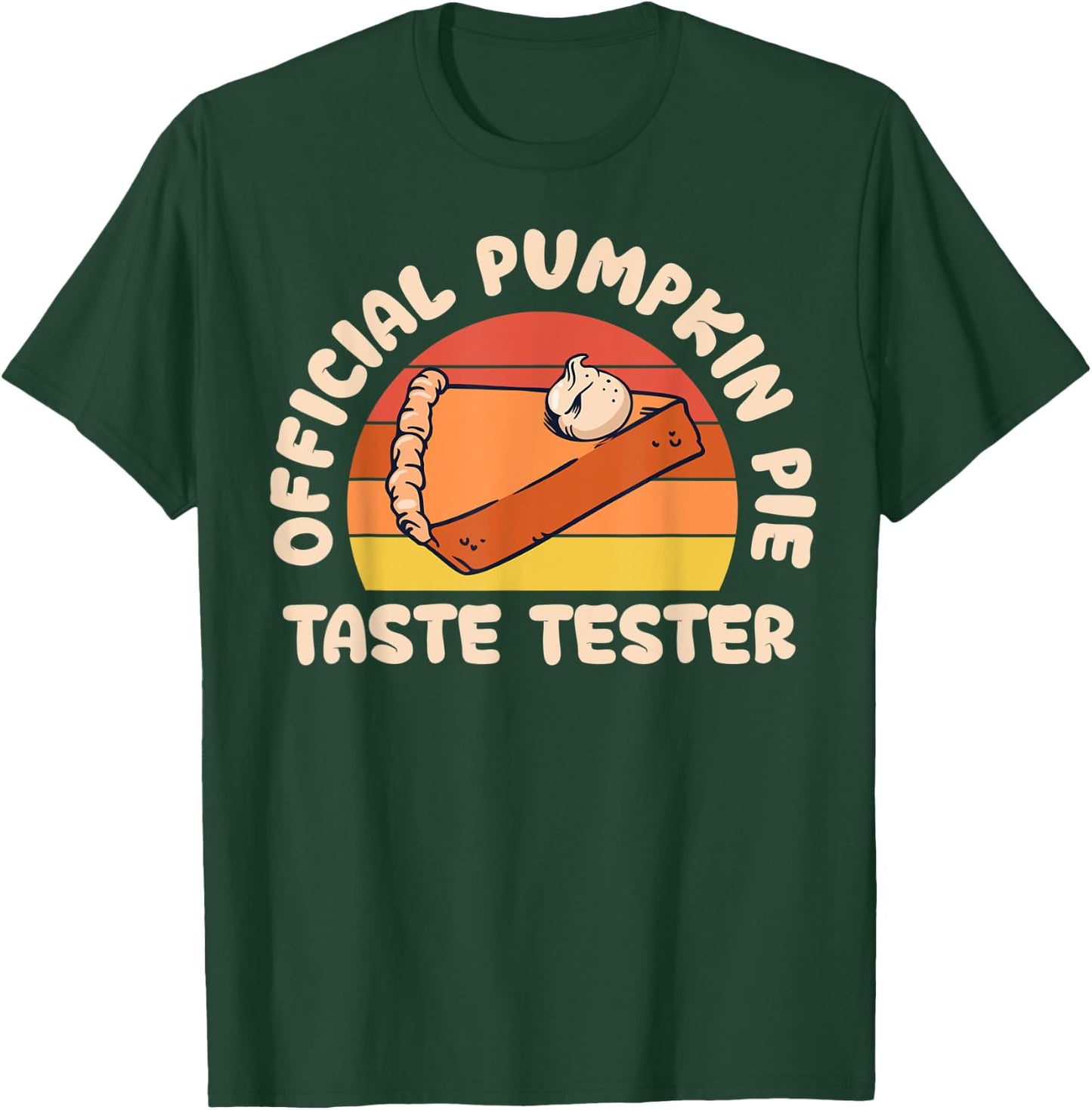 Retro Official Pumpkin Pie Taste Tester Funny Thanksgiving T-Shirt - T-Shirt | Forest