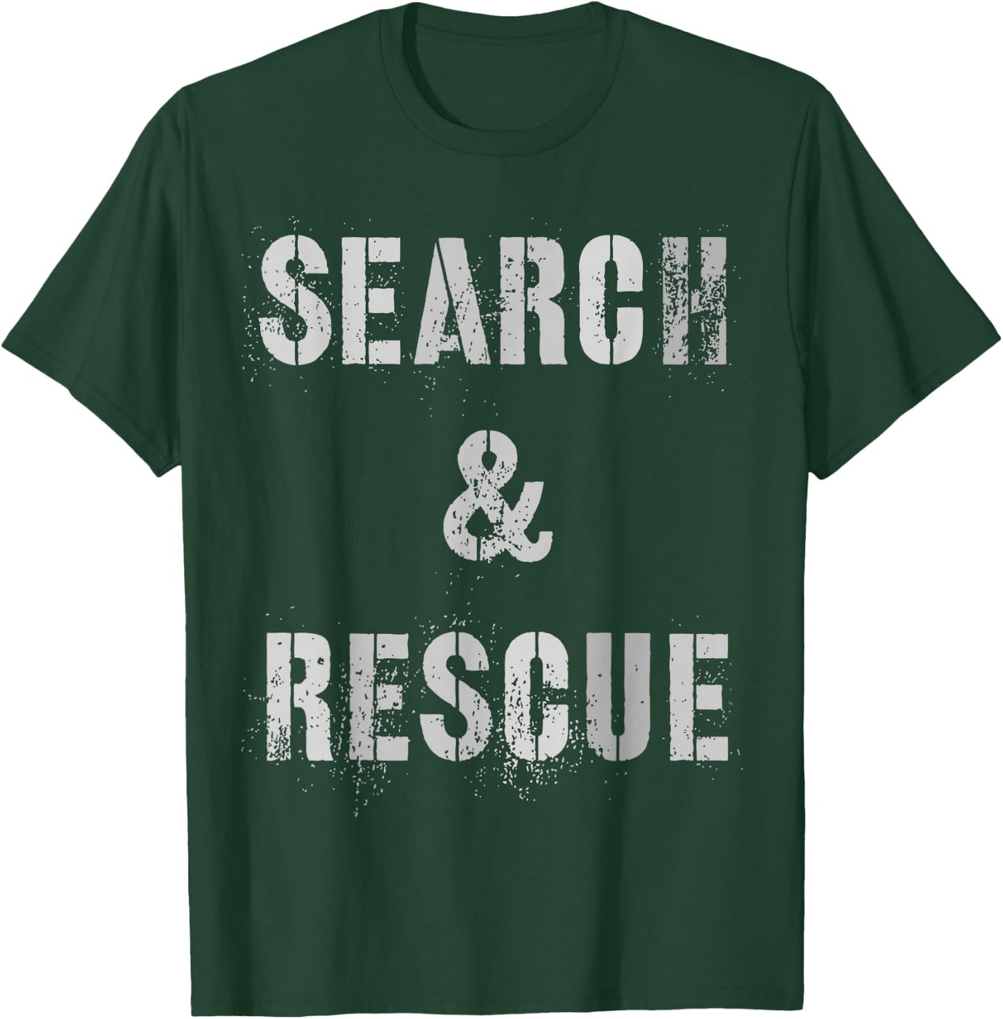 Vintage SEARCH & RESCUE S.A.R Dept Uniform SAR Friends T-Shirt - T-Shirt | Forest