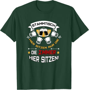 Stammtisch Beer Glasses Men & Women Beer Saying T-Shirt - T-Shirt | Forest