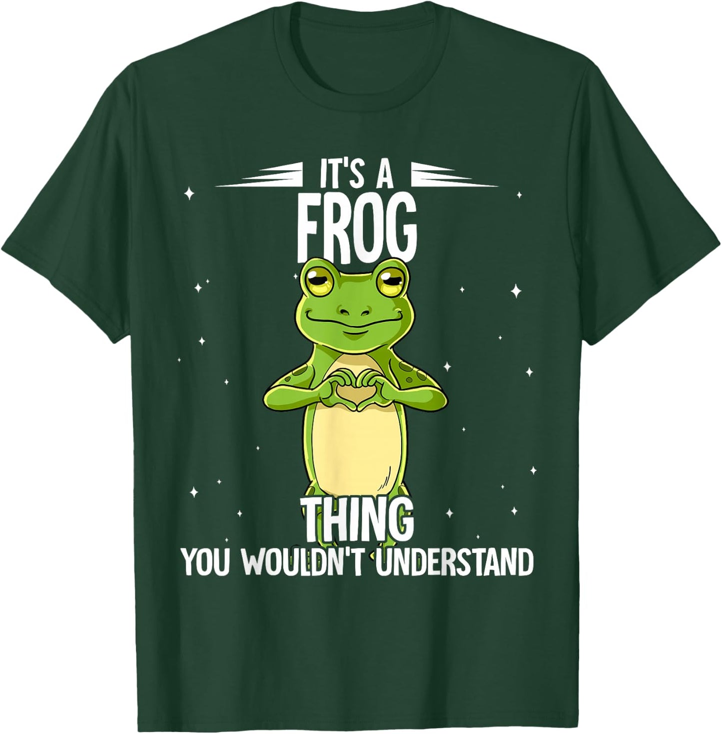 Its A Frog Thing Frog T-Shirt - T-Shirt | Forest