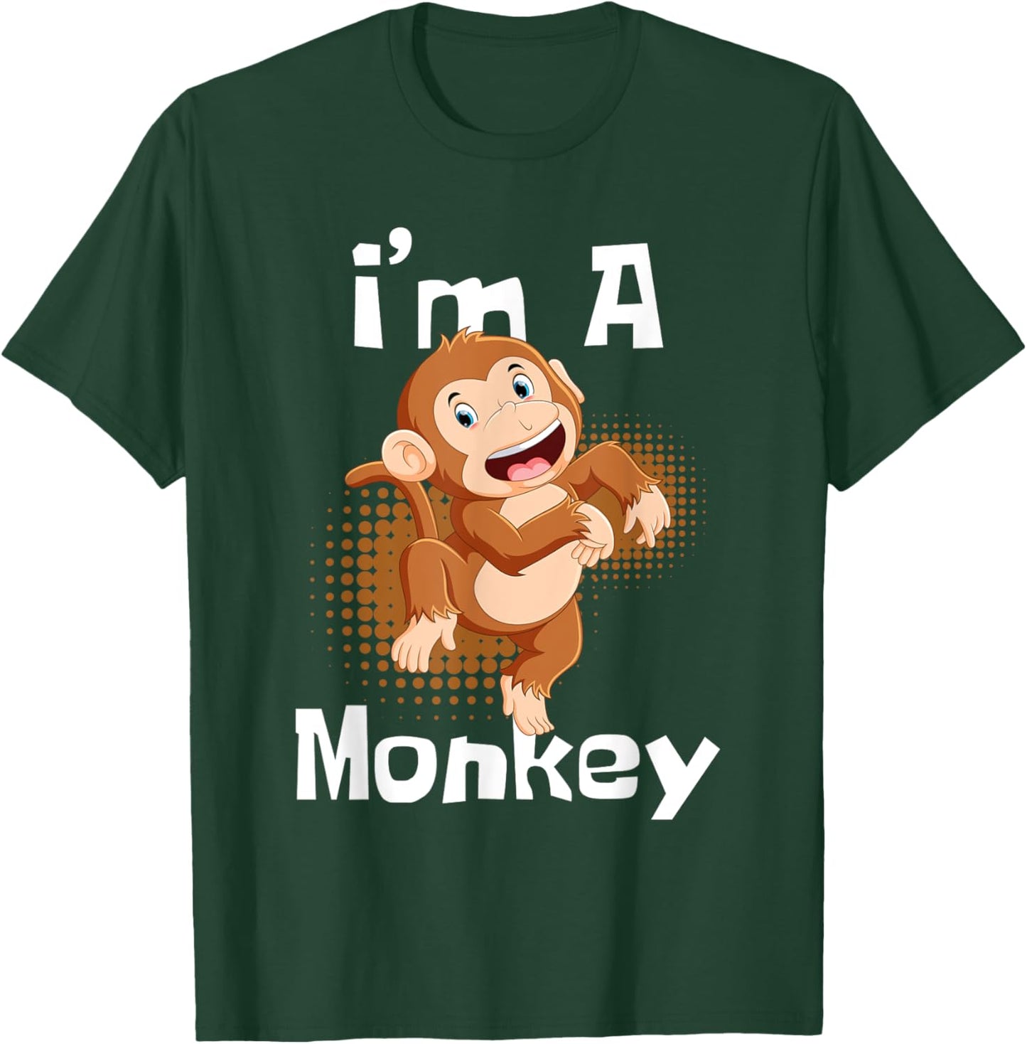 I'm A Monkey - Safari Zoo Animal Lover Primate Zookeeper T-Shirt - T-Shirt | Forest