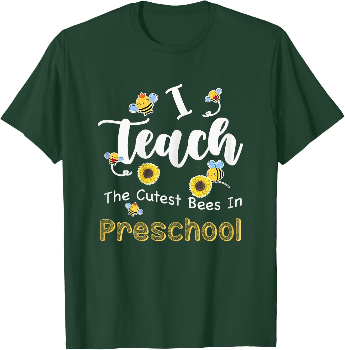 I Teach The Cutest Bees In Preschool Teachers Back To School Women T-Shirt - T-Shirt | Forest