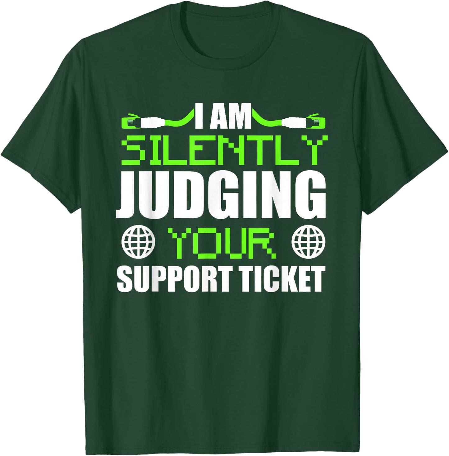 Funny Network Administrator Tech Support Sysadmin T-Shirt - T-Shirt | Forest