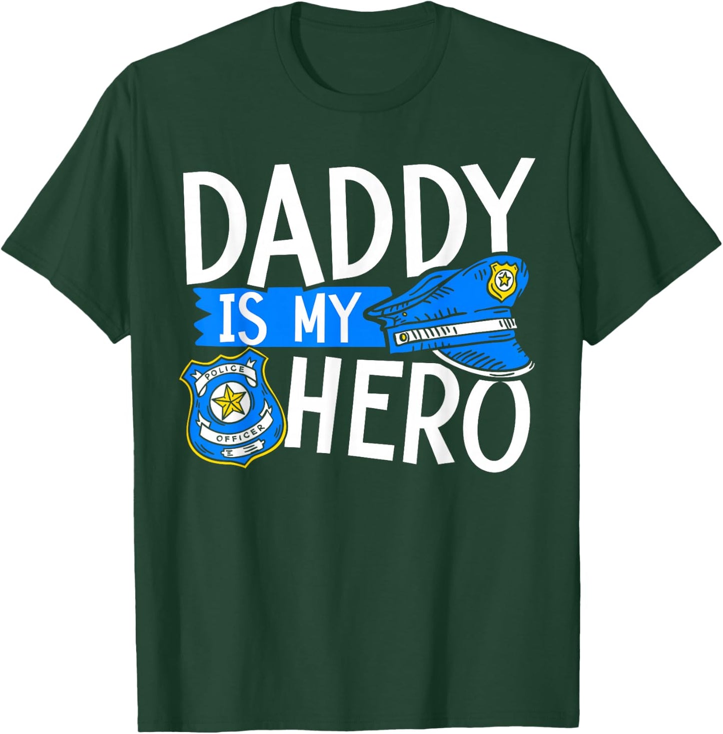 Daddy Is My Hero Kids Police Thin Blue Line Law Enforcement T-Shirt - T-Shirt | Forest