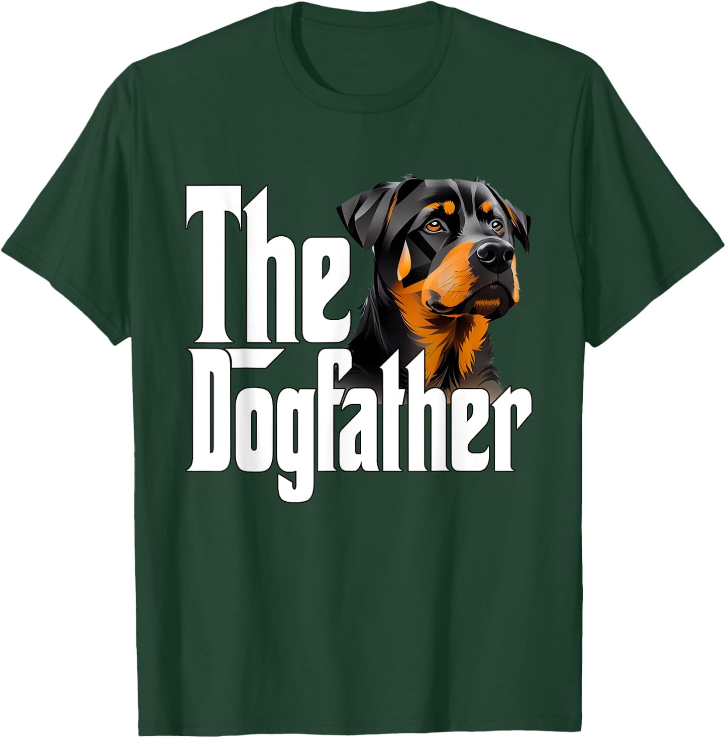 Rottweiler Dog Dad Dogfather Dogs Daddy Father T-Shirt - T-Shirt | Forest