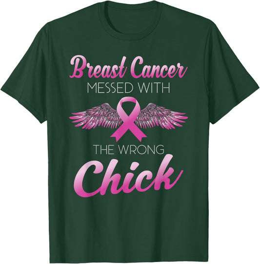 Breast Cancer Messed With Wrong Chick Cancer Pink Ribbon Fun T-Shirt - T-Shirt | Forest