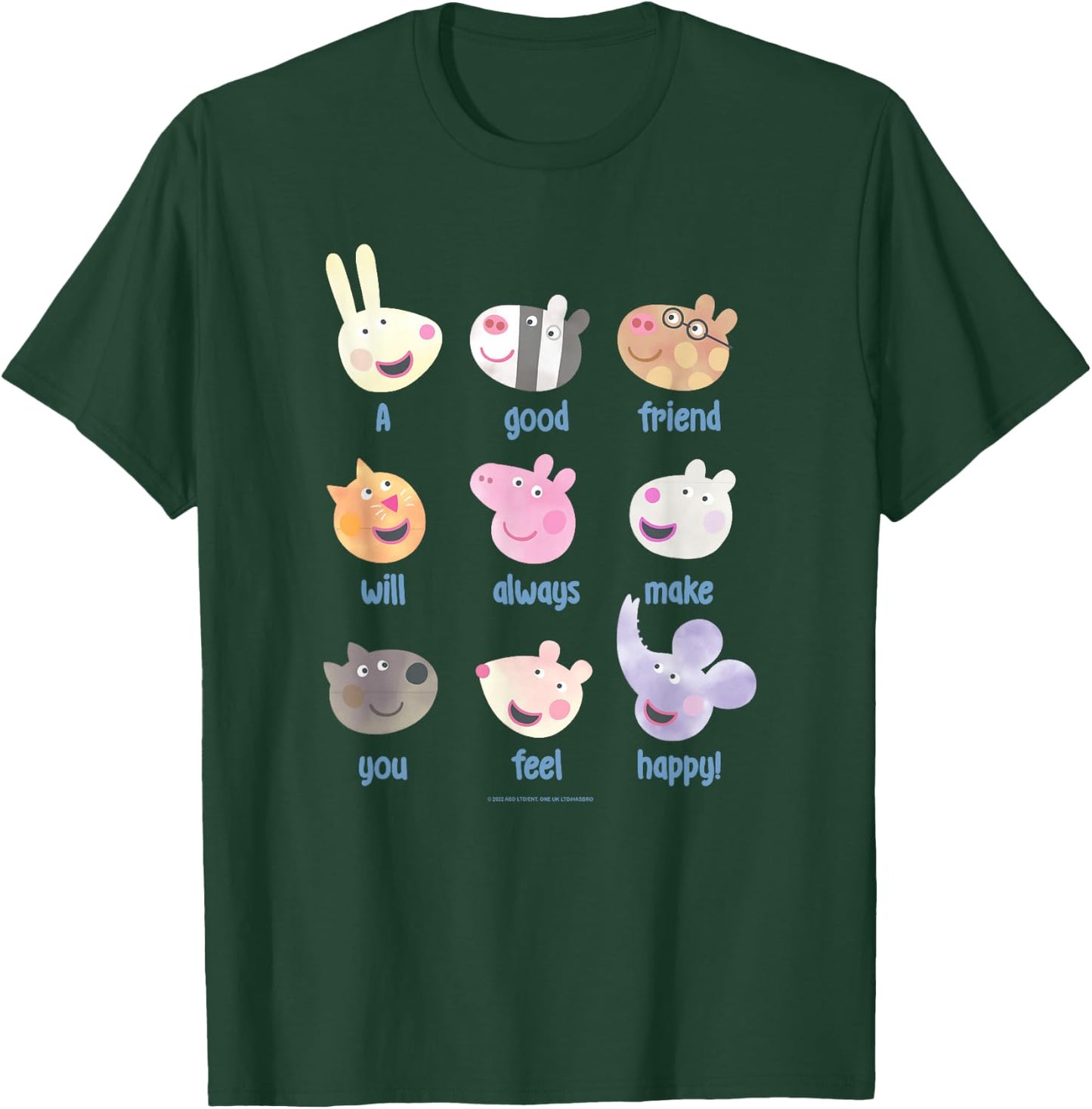 Peppa Pig A Good Friend Will Always Make You Feel Happy! T-Shirt - T-Shirt | Forest