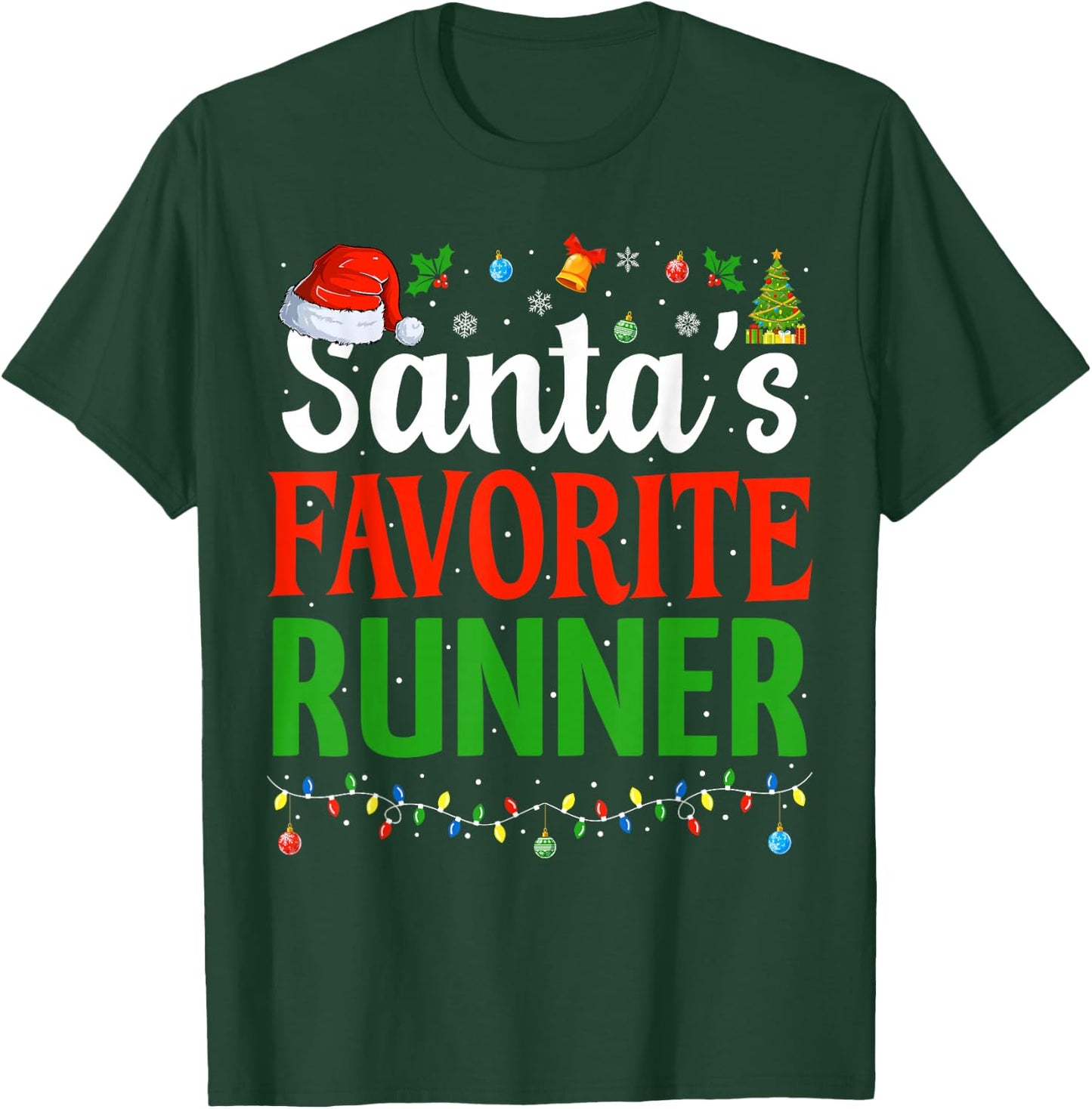 Santa’s Favorite Runner Xmas Funny Runners Christmas Running T-Shirt - T-Shirt | Forest