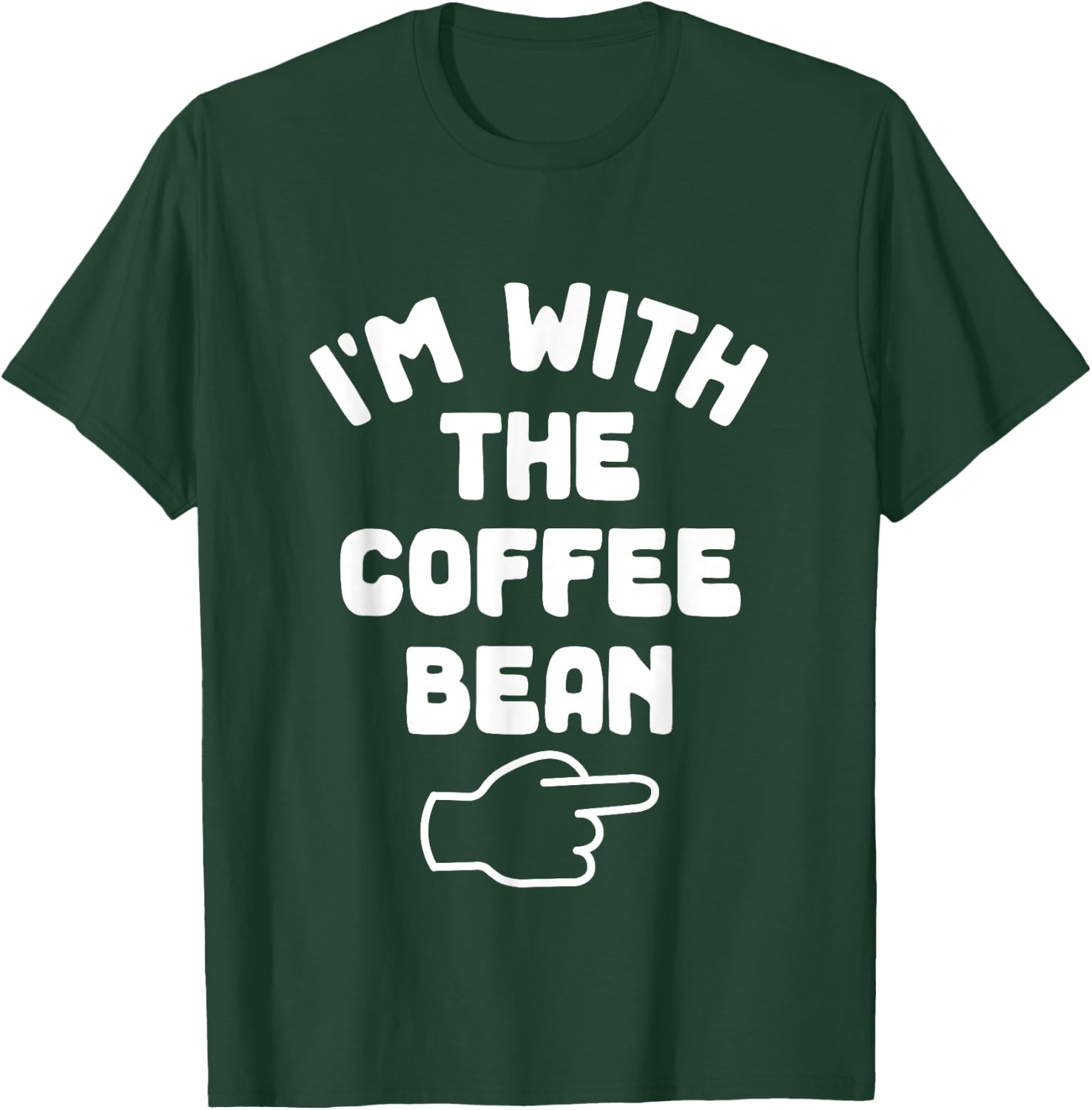 I'm with Coffee Bean Funny Casual Halloween Costume T-Shirt - T-Shirt | Forest