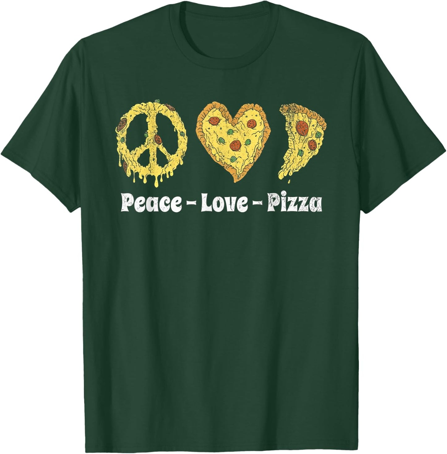Peace Love Pizza T-Shirt - T-Shirt | Forest