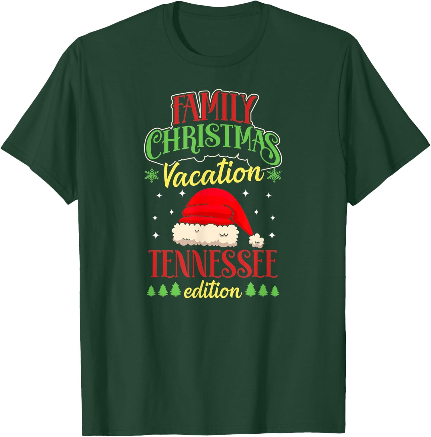 Family Christmas Vacation Tennessee Edition Matching X-Mas T-Shirt - T-Shirt | Forest