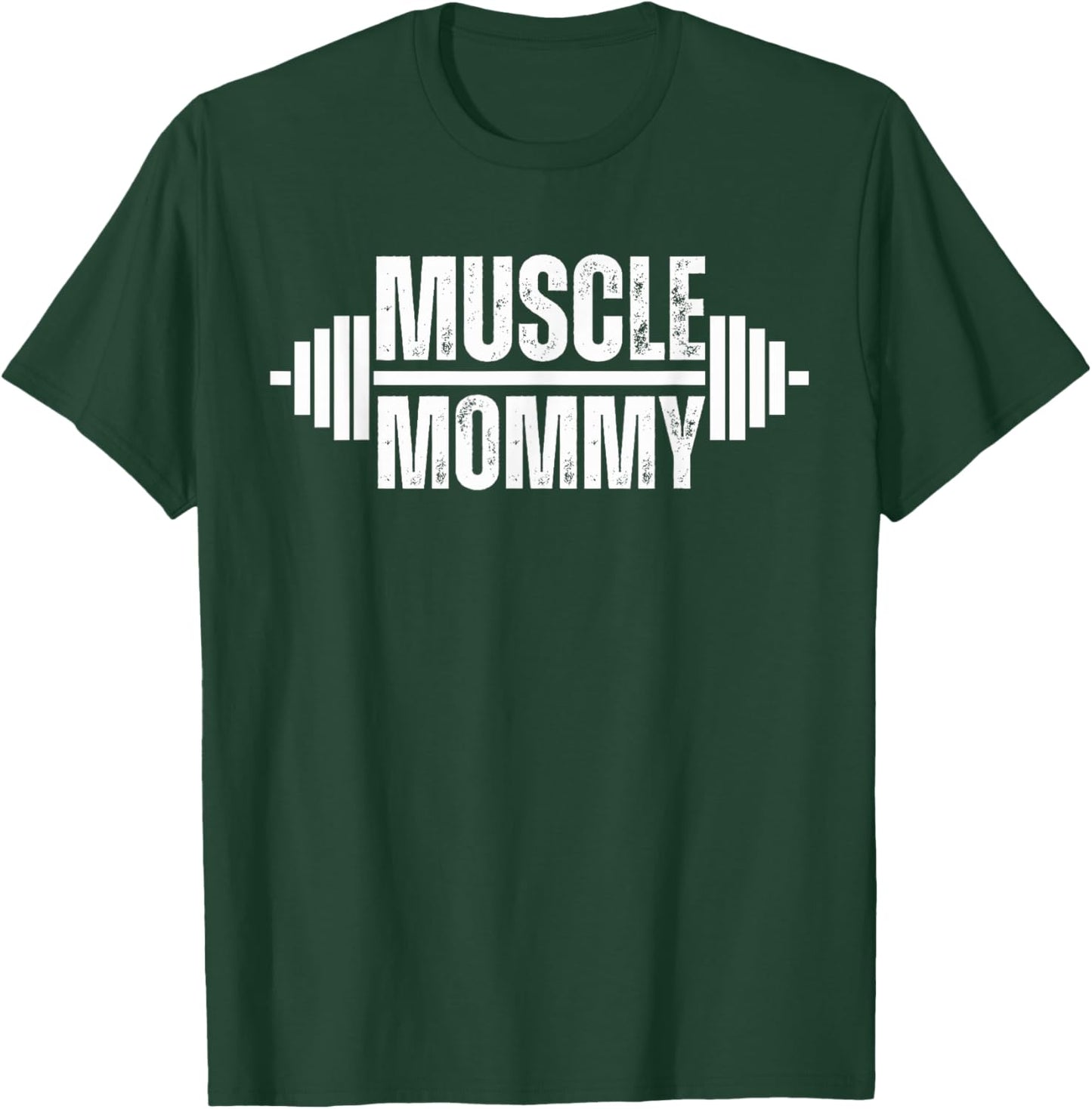 Muscle Mommy Weightlifter mom cute gym mother workout T-Shirt - T-Shirt | Forest