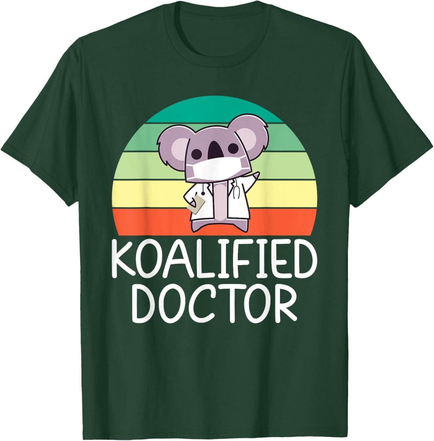 Koalified Doctor T-Shirt - T-Shirt | Forest