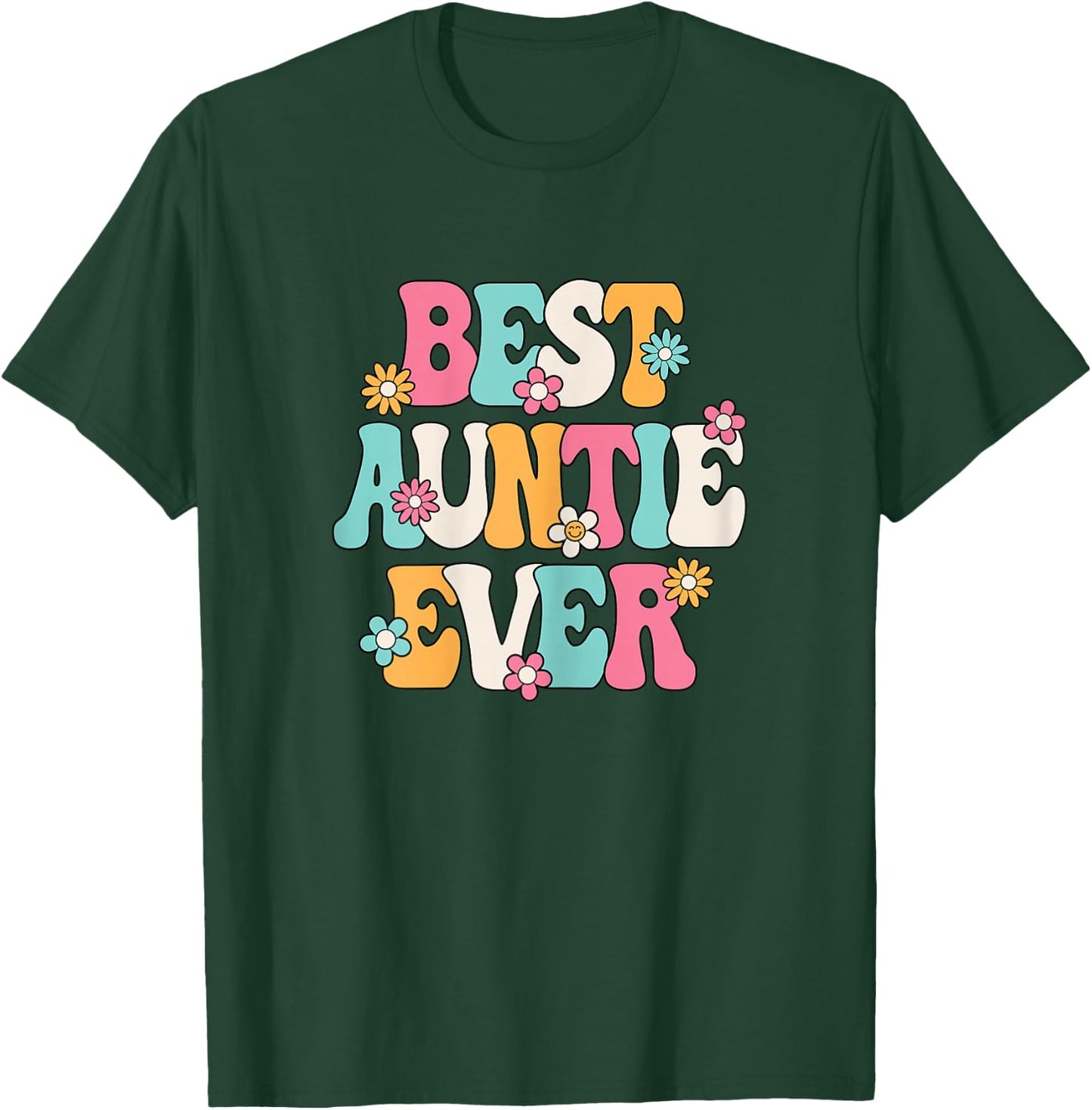 Best Auntie Ever Groovy Aunt T-Shirt - T-Shirt | Forest