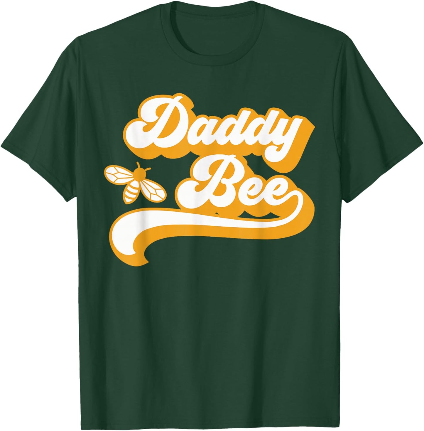 Daddy Bee Shirt Family Bee Shirts First Bee Day Outfits T-Shirt - T-Shirt | Forest