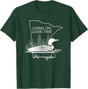 Living On Loon Time Minnesota State Bird Common Loon T-Shirt - T-Shirt | Forest