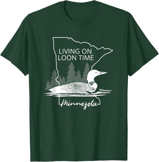Living On Loon Time Minnesota State Bird Common Loon T-Shirt - T-Shirt | Forest
