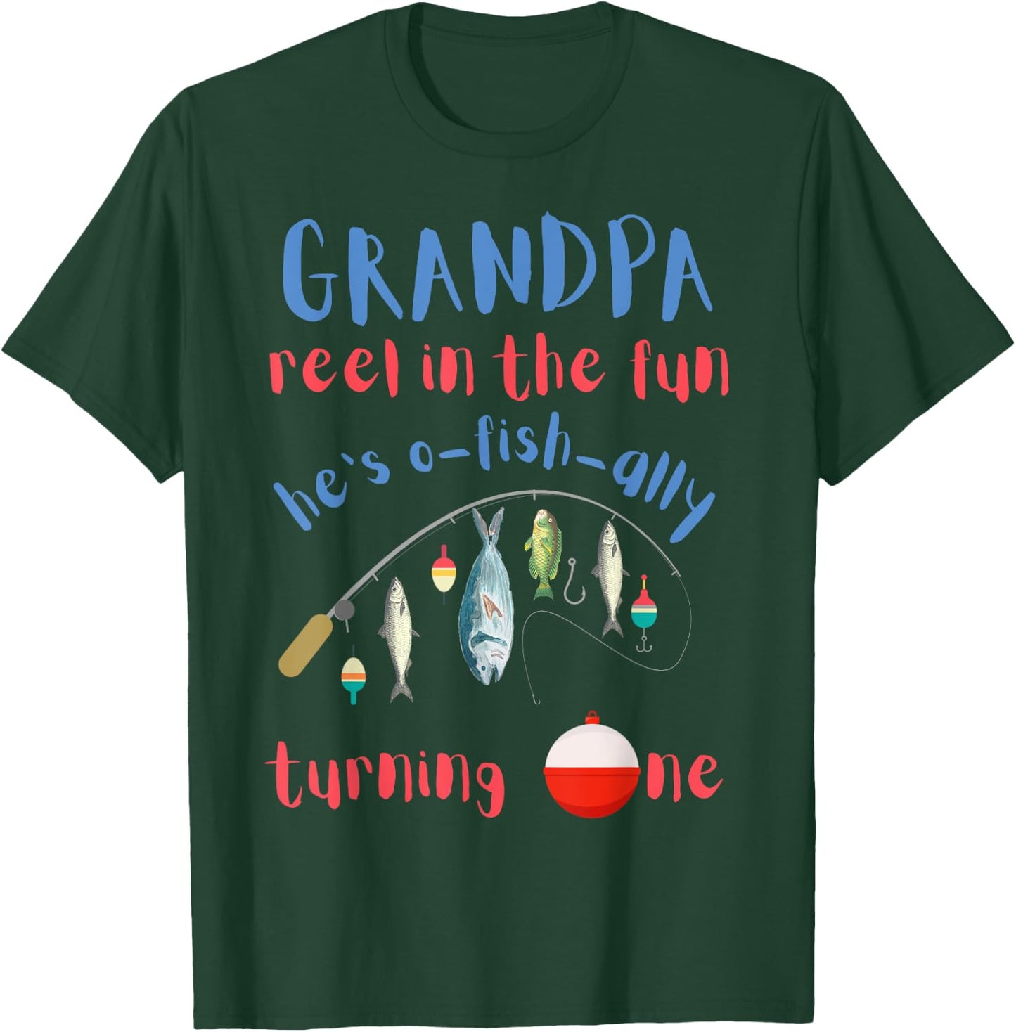 Grandpa Fishing First Birthday O-fish-ally One 1st Bday T-Shirt - T-Shirt | Forest