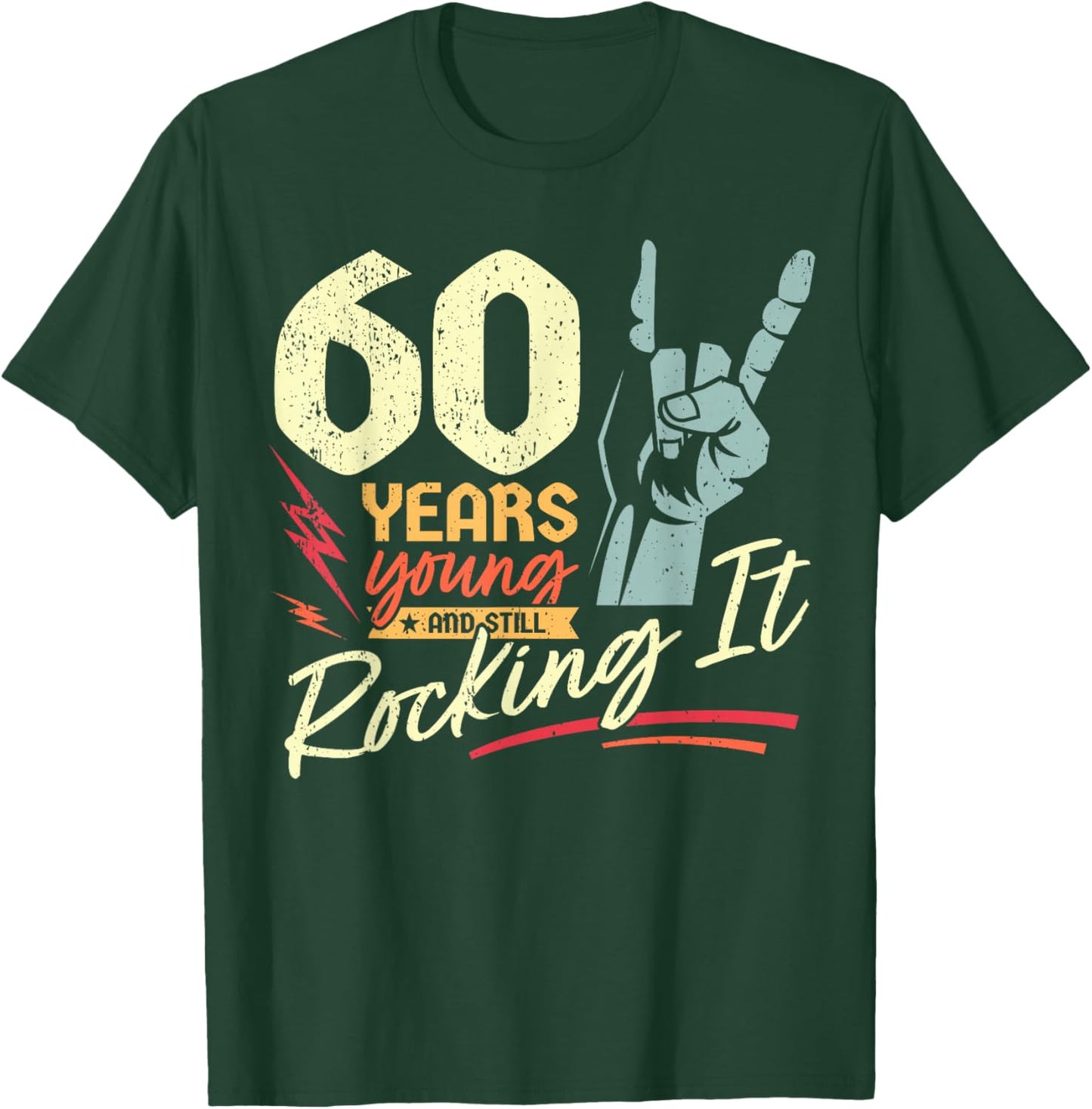 60th Birthday Funny Rock'n'Roll Birthday 60 Years T-Shirt - T-Shirt | Forest