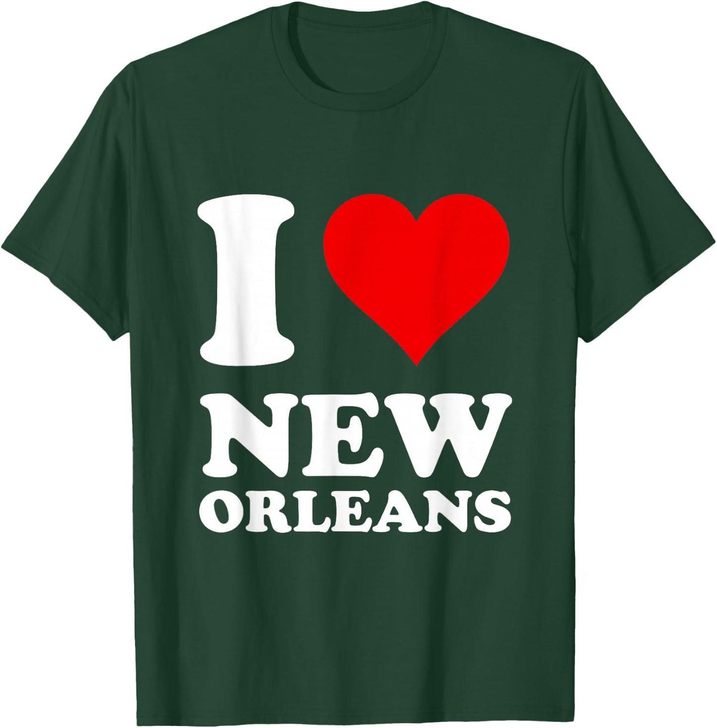 I Love New Orleans T-Shirt - T-Shirt | Forest