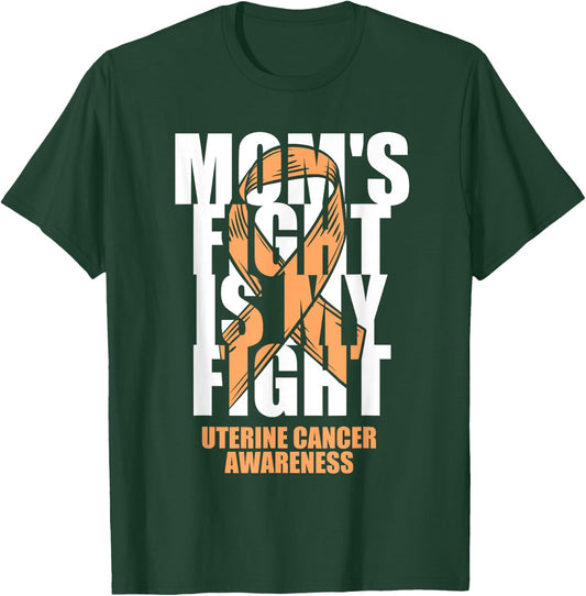 Uterine Cancer Awareness Month Peach Ribbon Mom's Fight Gift T-Shirt - T-Shirt | Forest