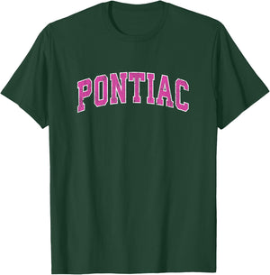 Pontiac Illinois IL Vintage Sports Design Pink Design T-Shirt - T-Shirt | Forest