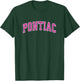 Pontiac Illinois IL Vintage Sports Design Pink Design T-Shirt - T-Shirt | Forest