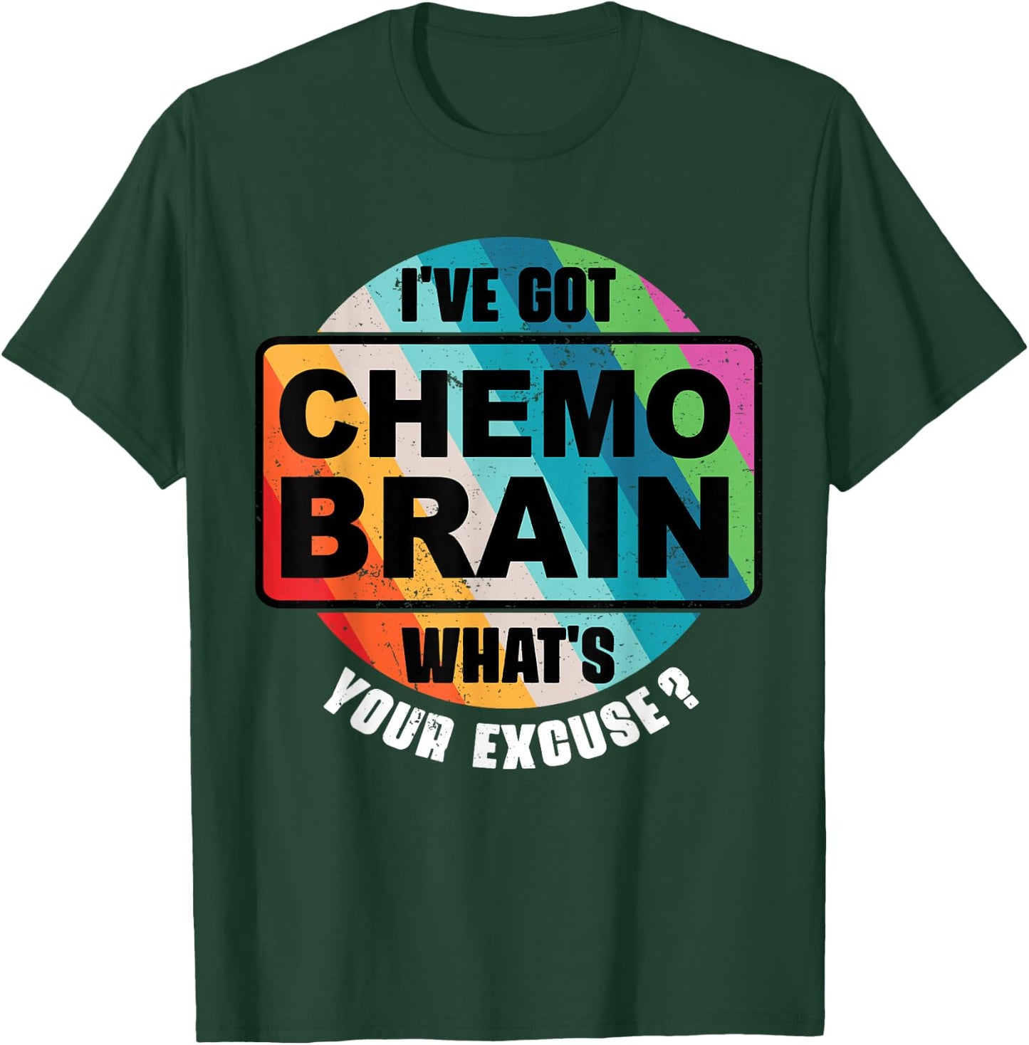 Cancer Chemo Brain Retro Awareness Gift T-Shirt - T-Shirt | Forest