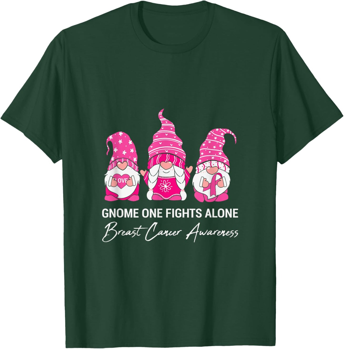 Gnome one Fights Alone Breast Cancer Awareness T-Shirt - T-Shirt | Forest