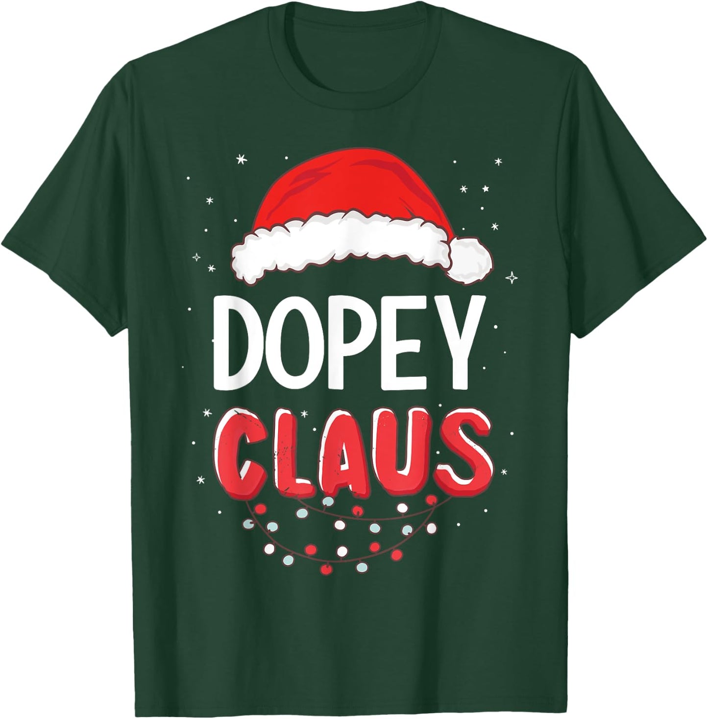 Dopey Santa Claus Christmas Matching Costume T-Shirt - T-Shirt | Forest