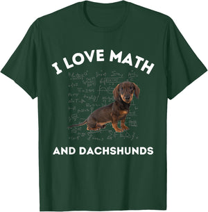 I Love Math and Dachshunds Dog Algebra Teacher Appreciation Men Women Girls Kids T-Shirt - T-Shirt | Forest