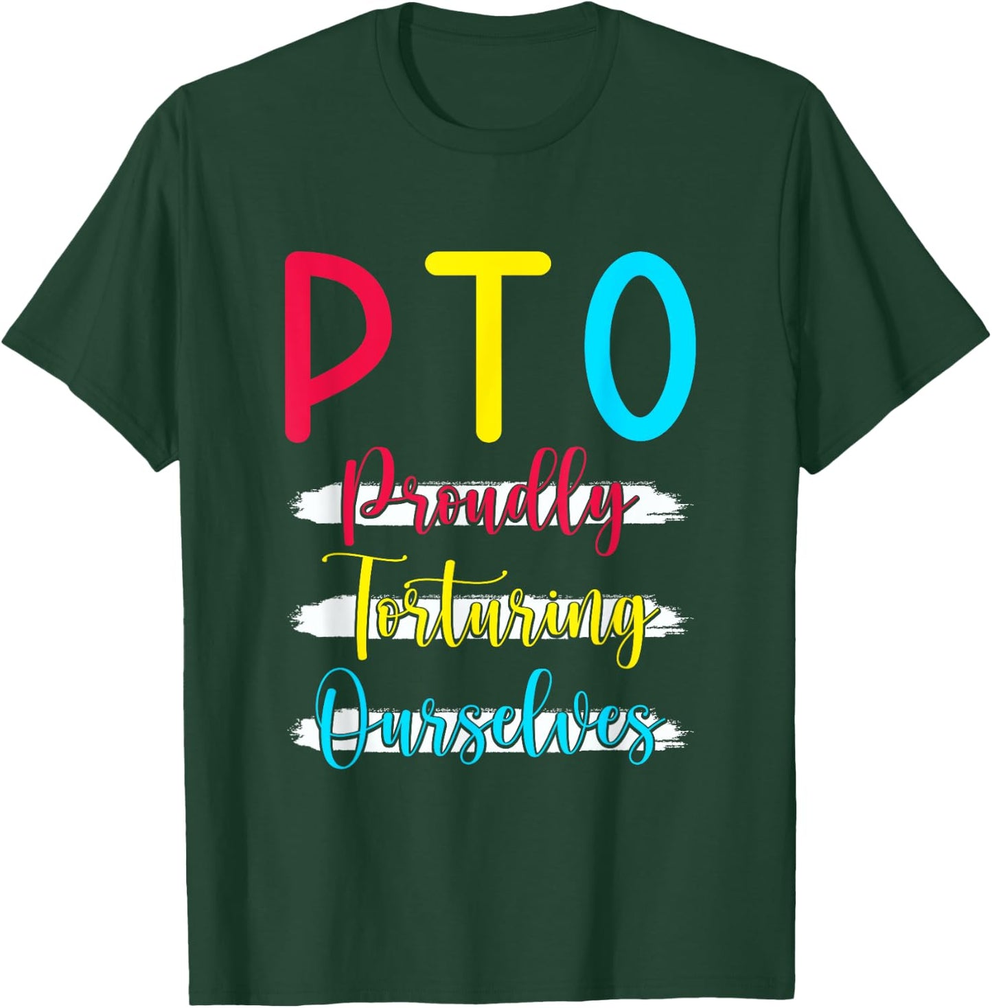PTO School Parent T-Shirt - T-Shirt | Forest