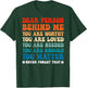 Dear Person Behind Me You Are Worthy Loved Needed Enough T-Shirt - T-Shirt | Forest
