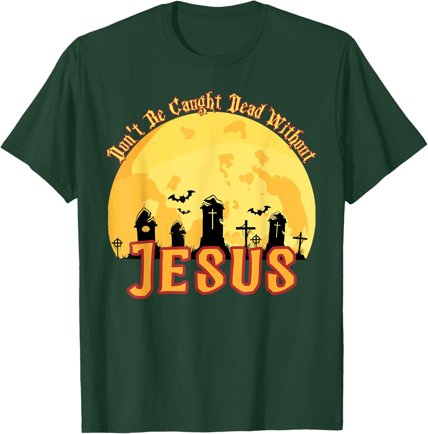 Funny Christian Halloween T-Shirt - T-Shirt | Forest
