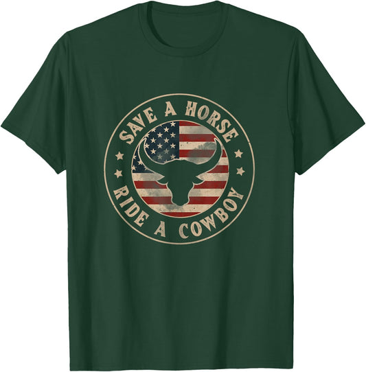 Save A Horse Ride A Cowboy Western Country USA Flag T-Shirt - T-Shirt | Forest
