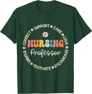 Nursing Professor Appreciation Week Back to School T-Shirt - T-Shirt | Forest