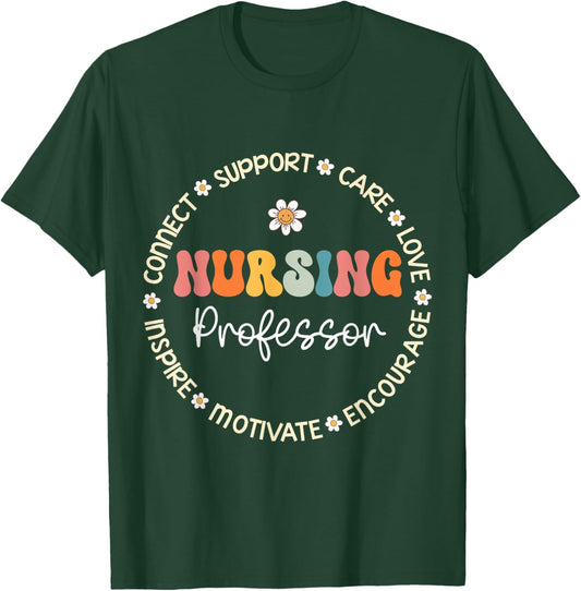 Nursing Professor Appreciation Week Back to School T-Shirt - T-Shirt | Forest