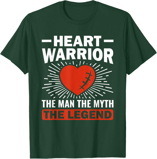 Heart Warrior The Man The Myth - Bypass Heart Defect T-Shirt - T-Shirt | Forest
