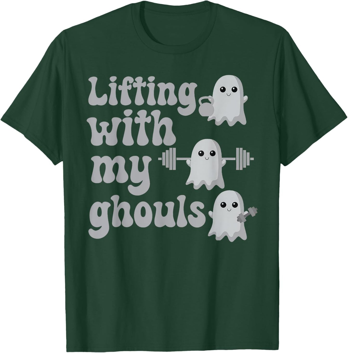 Lifting With My Ghouls Halloween Gym Workout Weightlifting T-Shirt - T-Shirt | Forest