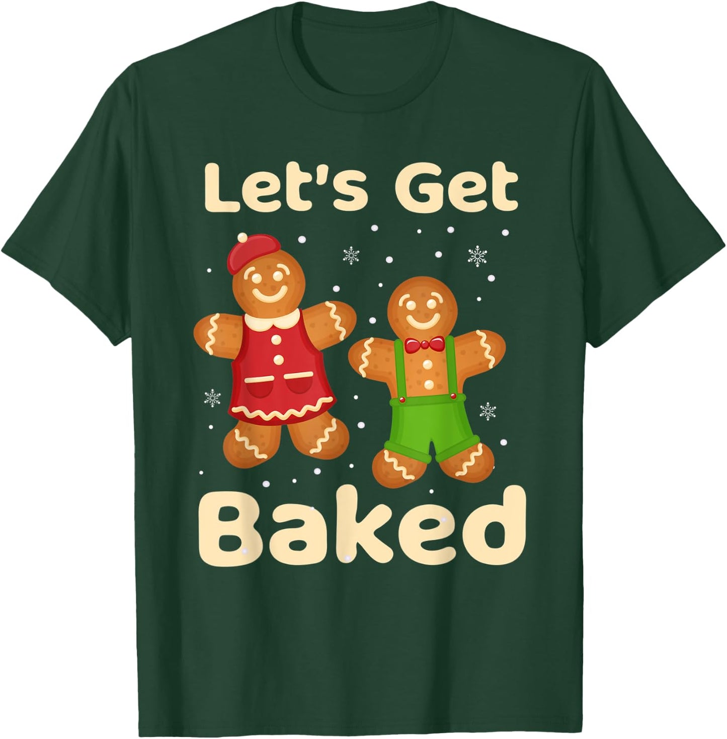 Let's get baked gingerbread shirt Cookie Baking Team Women T-Shirt - T-Shirt | Forest