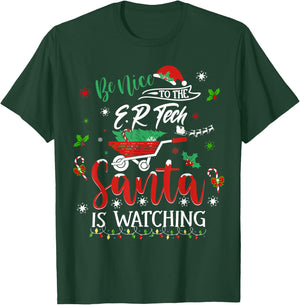 Be Nice To The Emergency Room Tech Christmas Holiday Pajama T-Shirt - T-Shirt | Forest