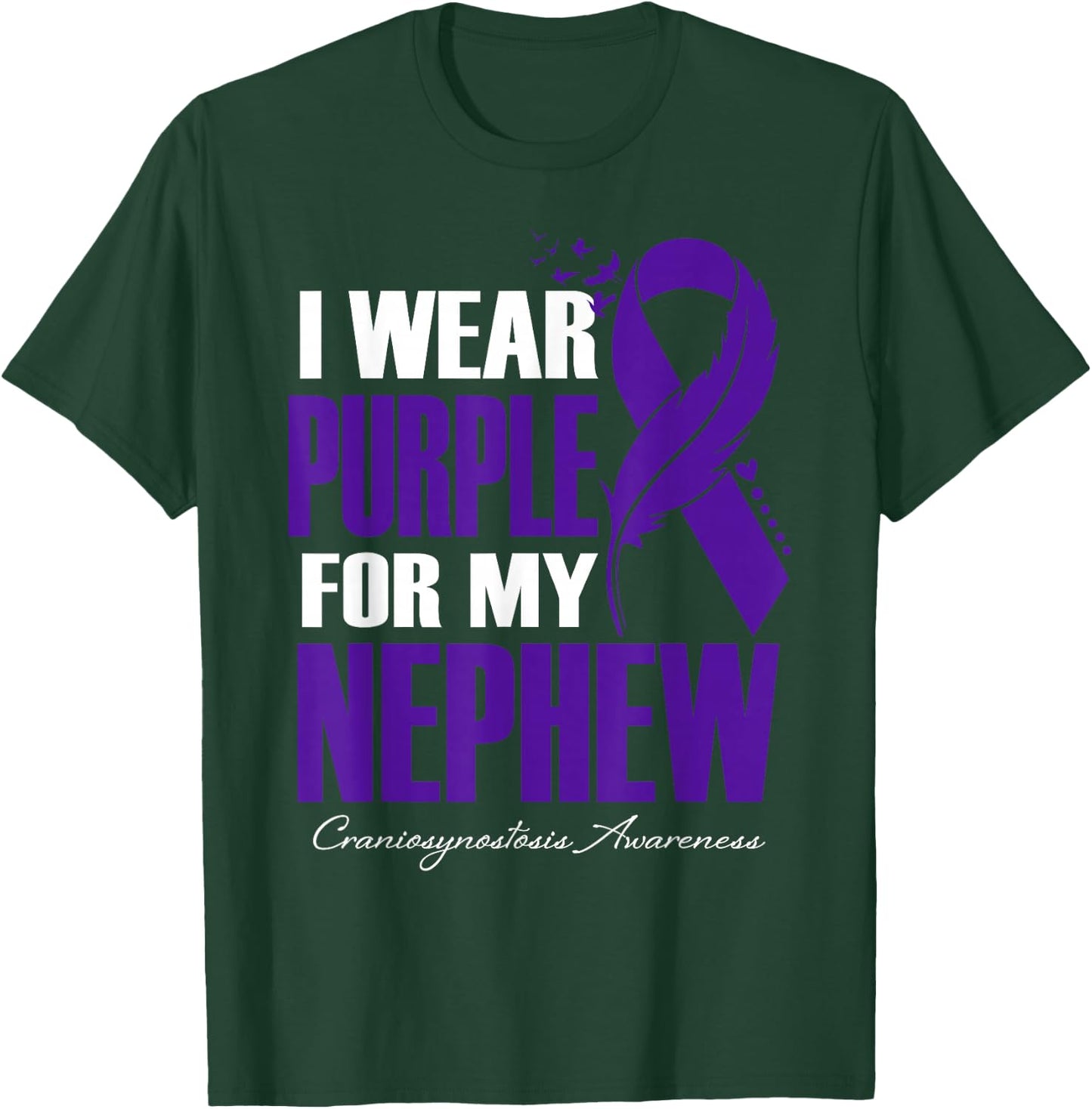 I Wear Purple For My Nephew Craniosynostosis Awareness T-Shirt - T-Shirt | Forest