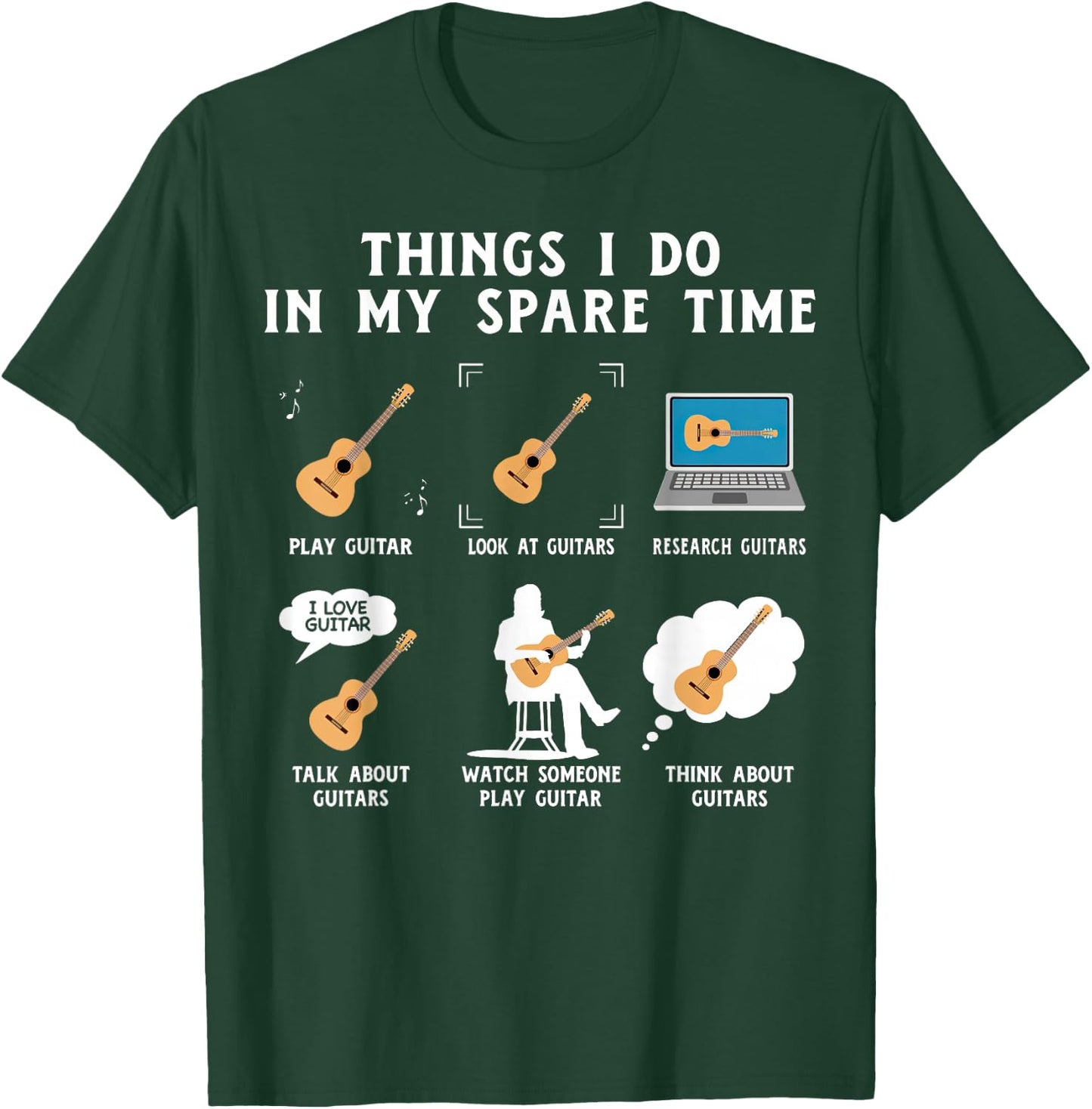 Things I Do In My Spare Time Funny Guitar T-Shirt - T-Shirt | Forest