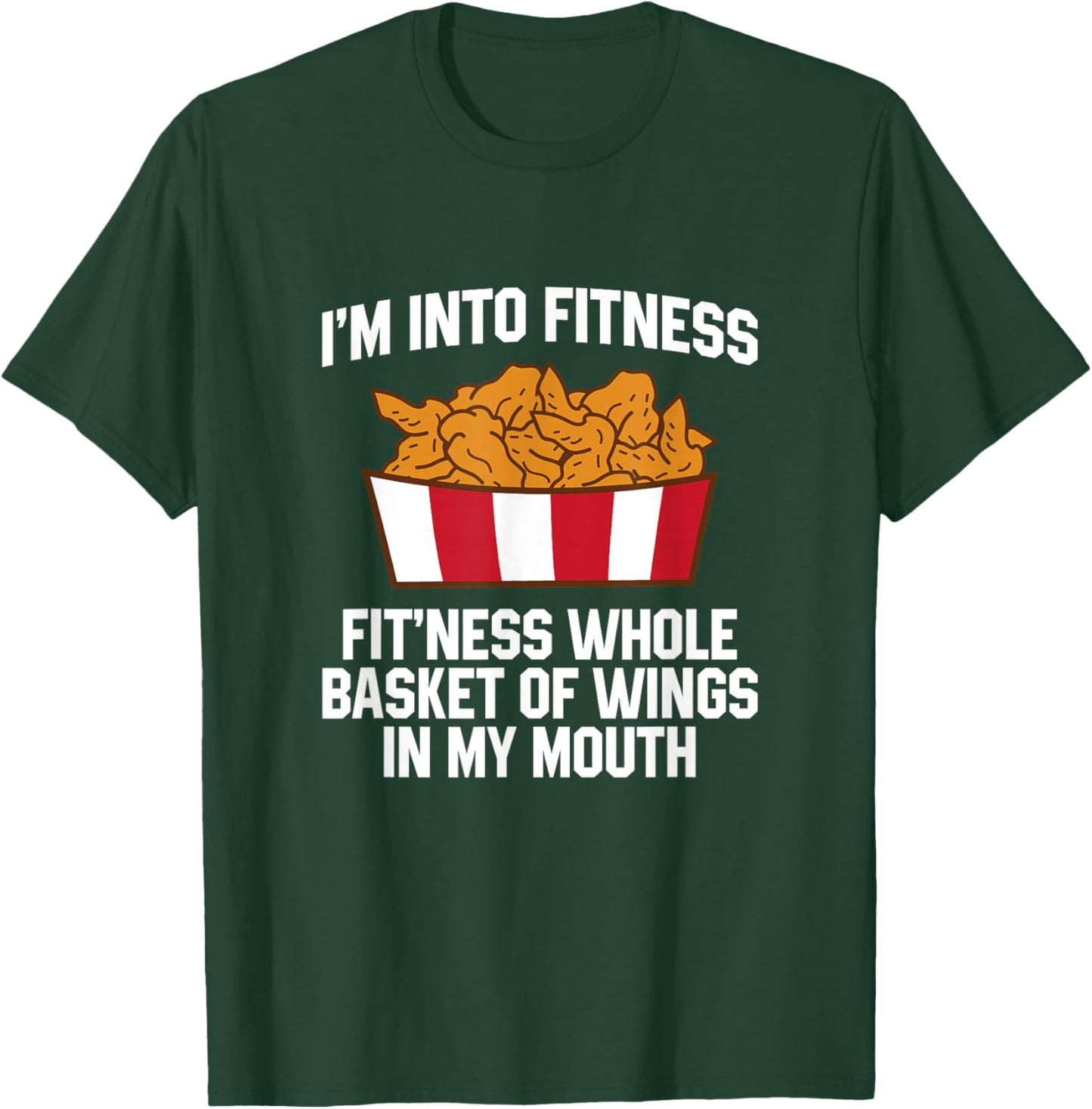 Chicken Wings Quote Hot Wing Fast Food Funny Chicken Wings T-Shirt - T-Shirt | Forest