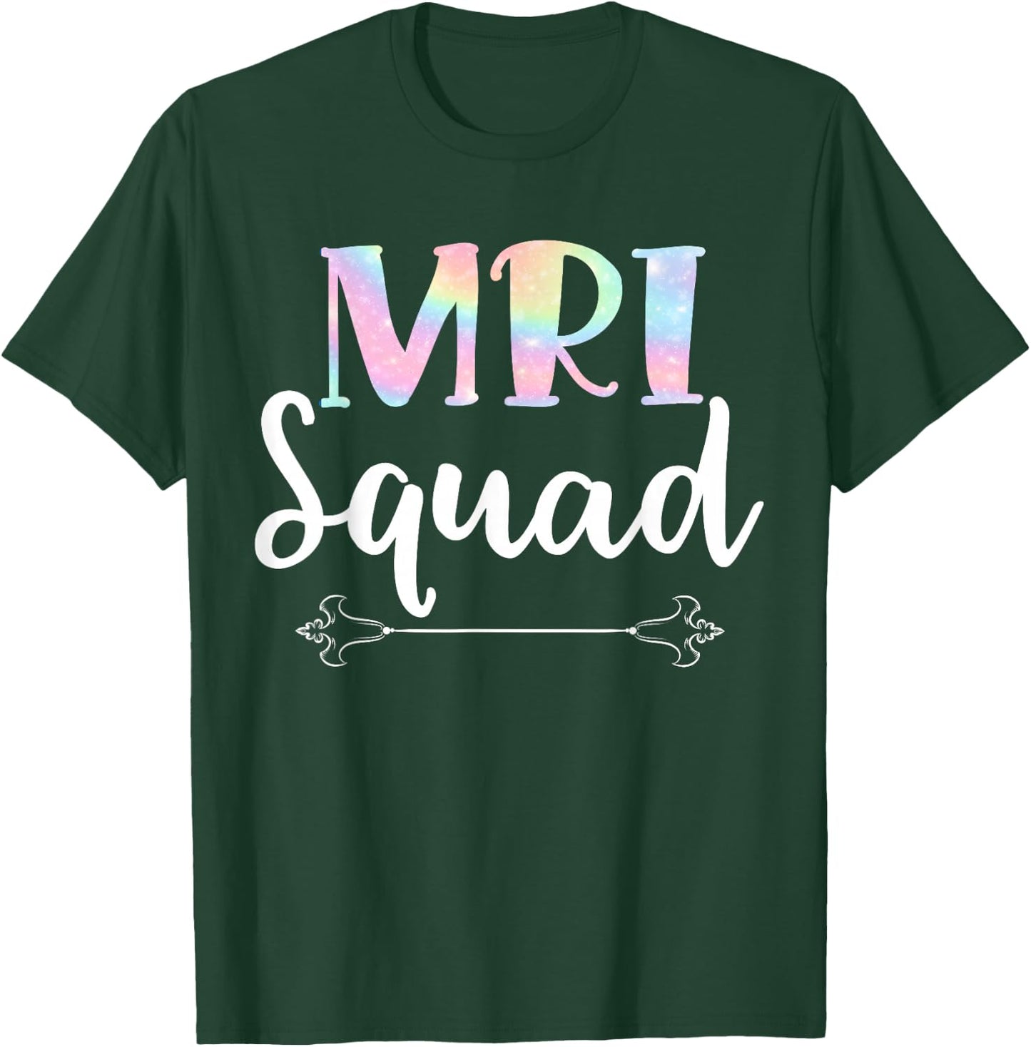 MRI Squad MRI Scan Tech Radiology Red Technician Medical T-Shirt - T-Shirt | Forest