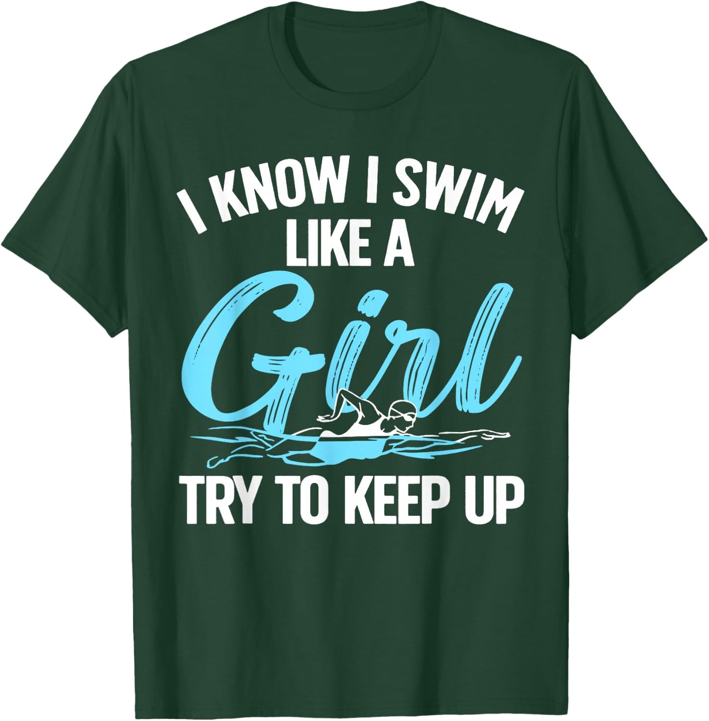 Funny Swimming Design Women Kids Swimmer Swim Lovers T-Shirt - T-Shirt | Forest